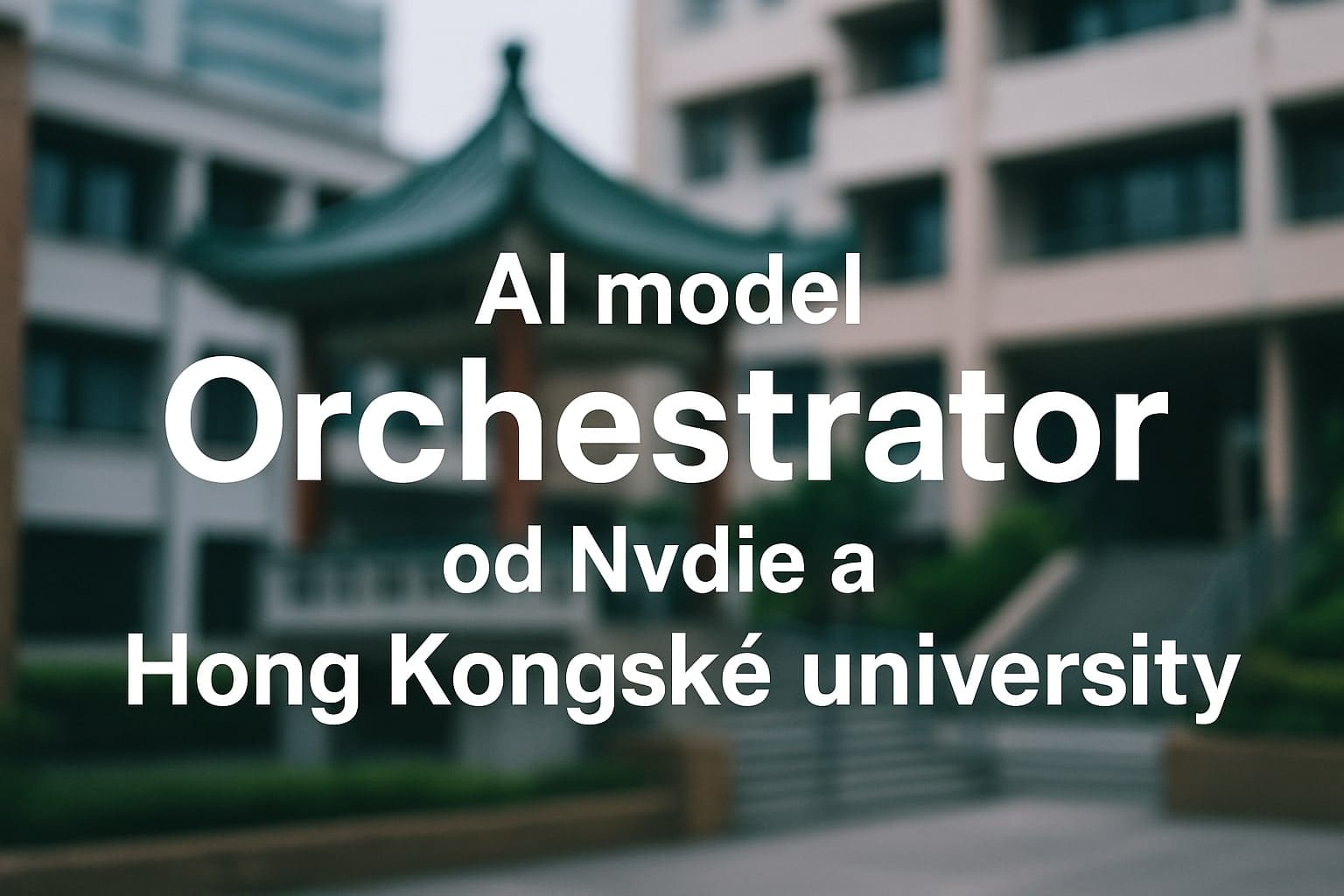 Škálování AI není vše. Nvidia a univerzita v Hong Kongu představili model silnjěší než konkurence.