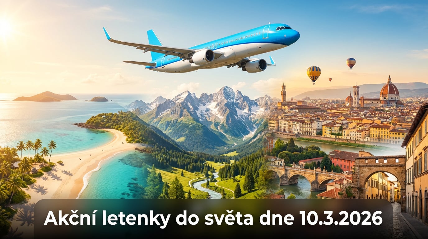 Akční letenky 10.3.2026: 600+ levných letenek z Prahy, Vídně i Bratislavy do celé Evropy i exotiky