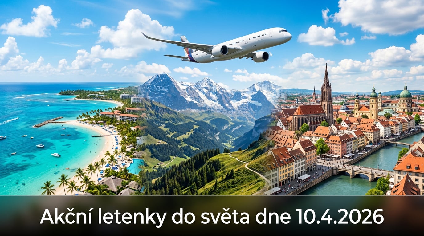 🔥 Akční letenky 10.4.2026: 547 tipů, jak levně vyrazit do světa!