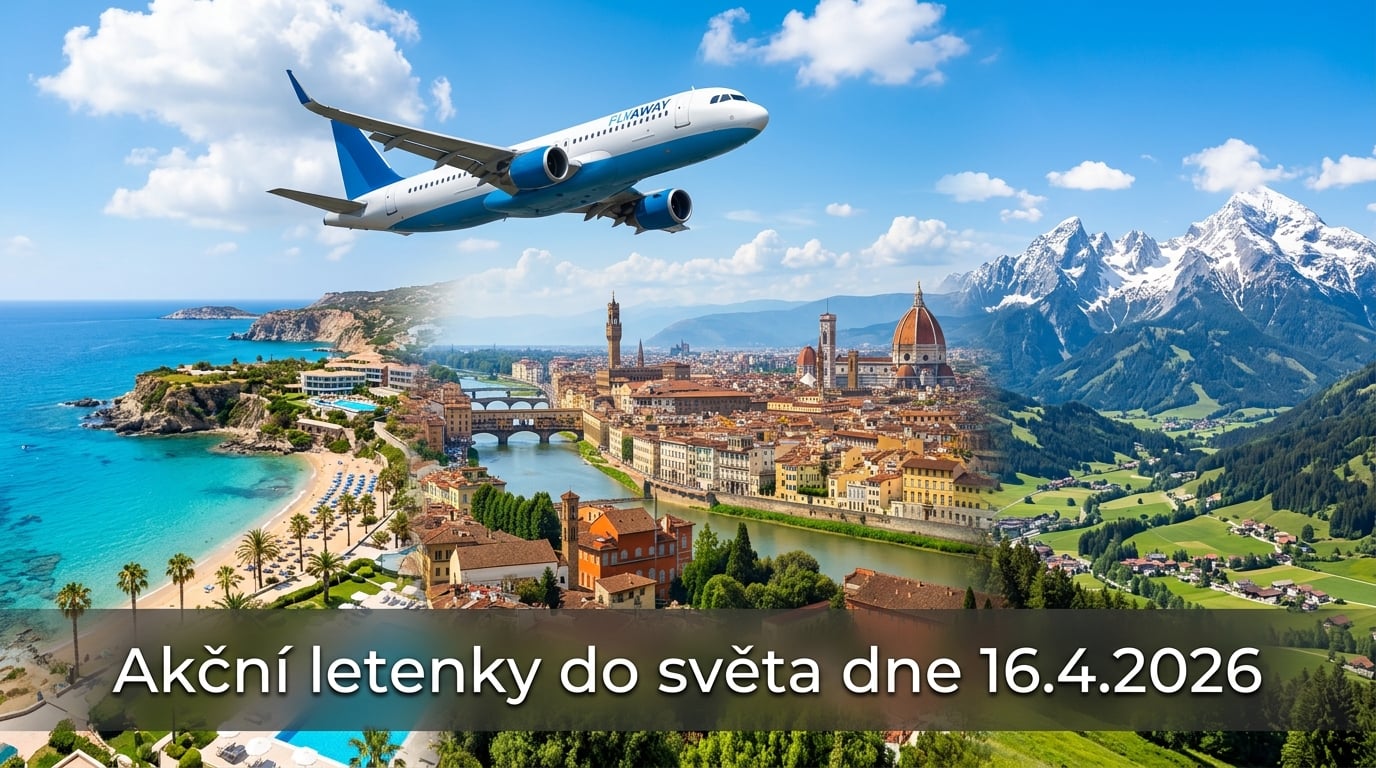 Akční letenky 16.4.2026: 578 tipů, jak levně do světa ✈️