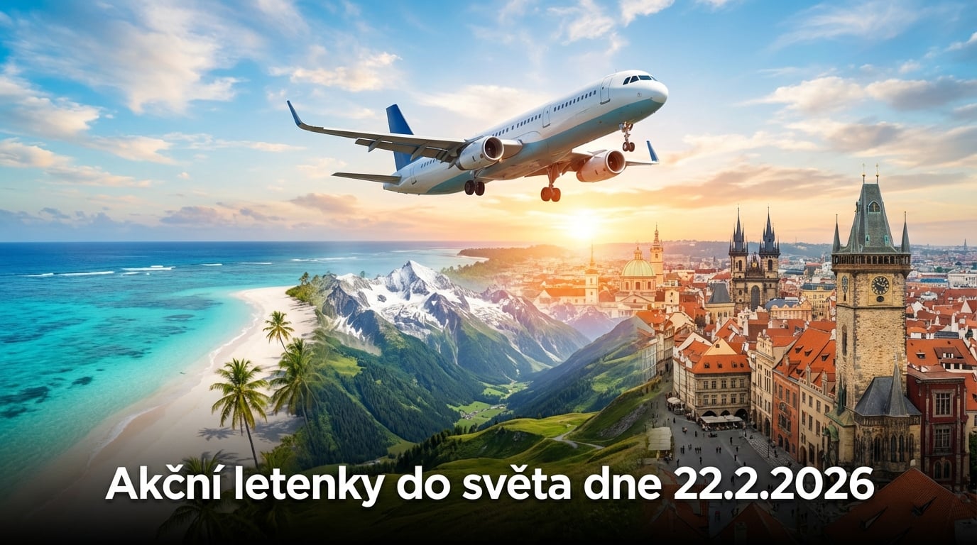 Akční letenky 22.2.2026: 632 důvodů, proč si zabalit kufr a vyrazit do světa ✈️🌍