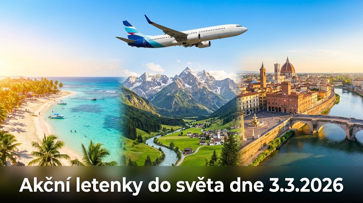 Akční letenky 3.3.2026: 625 tipů na levné letenky z Prahy, Vídně i regionů 🌍✈️