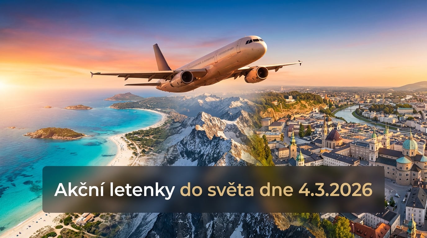 Akční letenky 4.3.2026: 621 důvodů, proč si sbalit kufr a vyrazit do světa ✈️🌍