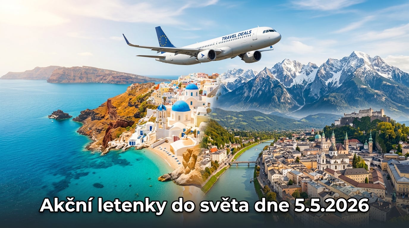 Akční letenky 5.5.2026: 587 důvodů, proč si sbalit batoh a vyrazit do světa