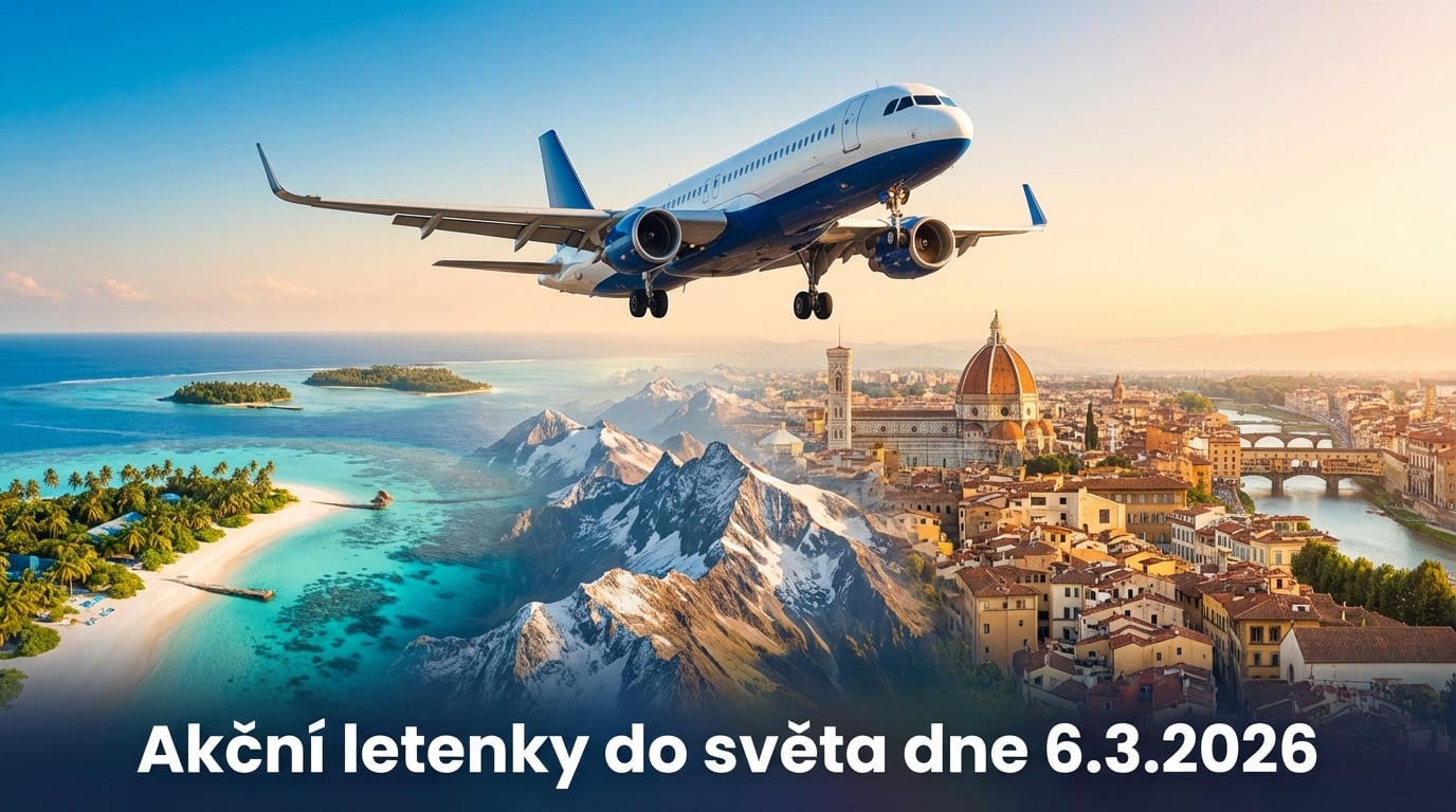 Akční letenky 6.3.2026: 612 tipů na levné letenky po Evropě i dál – kam vyrazit už od 993 Kč?