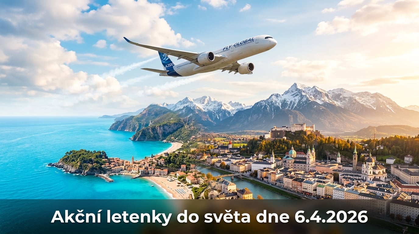 Akční letenky 6.4.2026: 540 důvodů, proč dnes sbalit kufr a letět ✈️