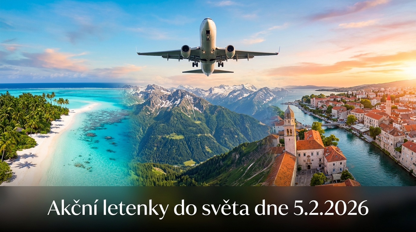 🔥 Akční letenky a levné letenky po celé Evropě – tipy na cestování (5.2.2026)