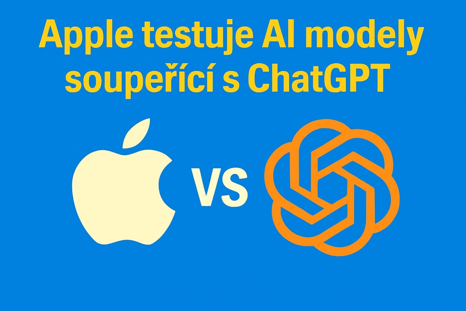 Apple testuje AI modely soupeřící s ChatGPT