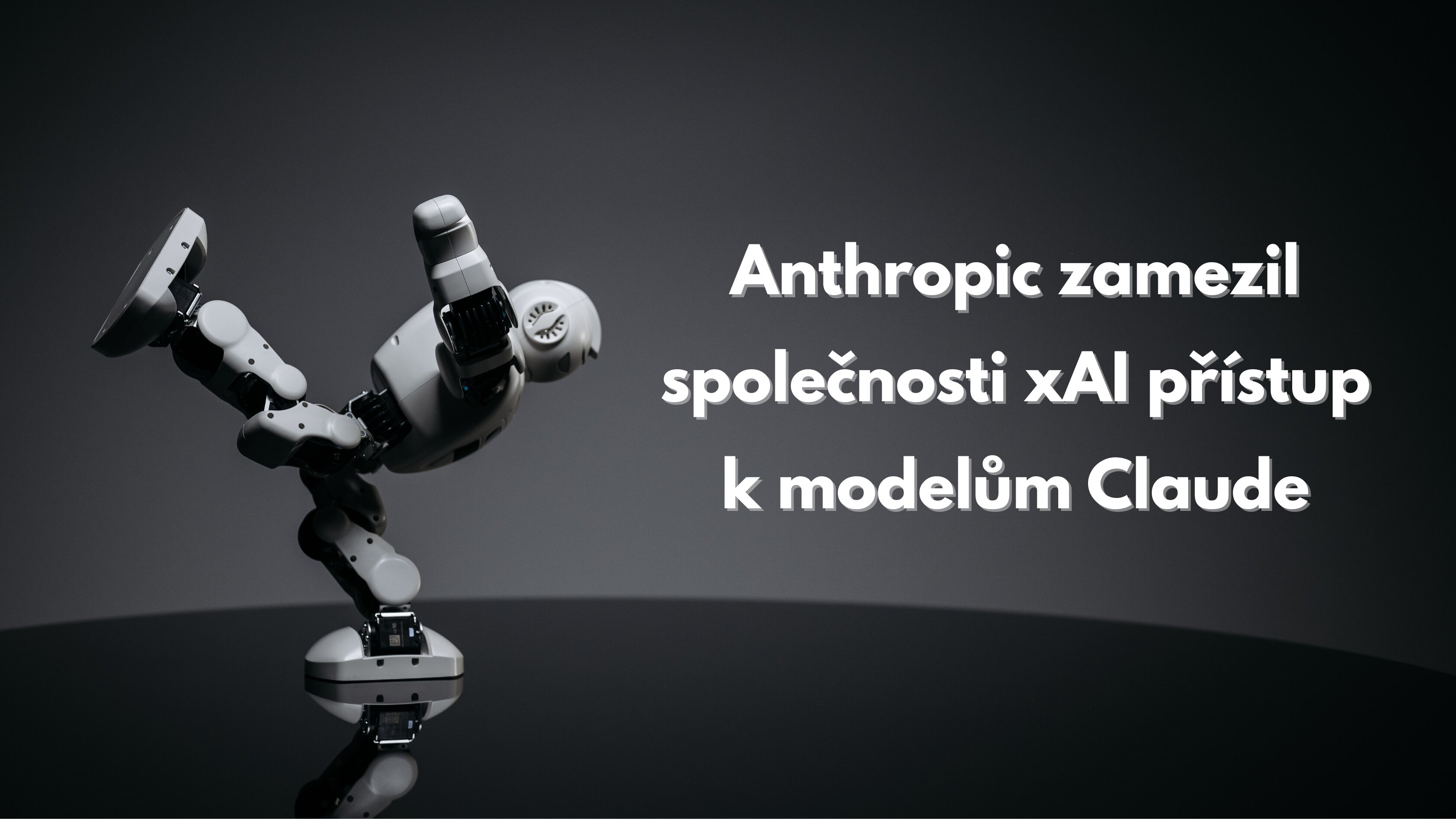 Když se AI rivalové perou: Anthropic zakázal xAI přístup k modelům Claude