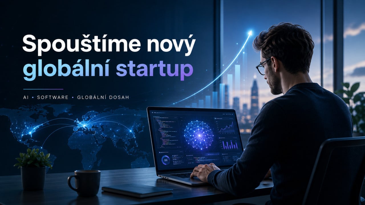 Spouštíme nový globální startup. A věřím, že bude ještě o level výš než Editee