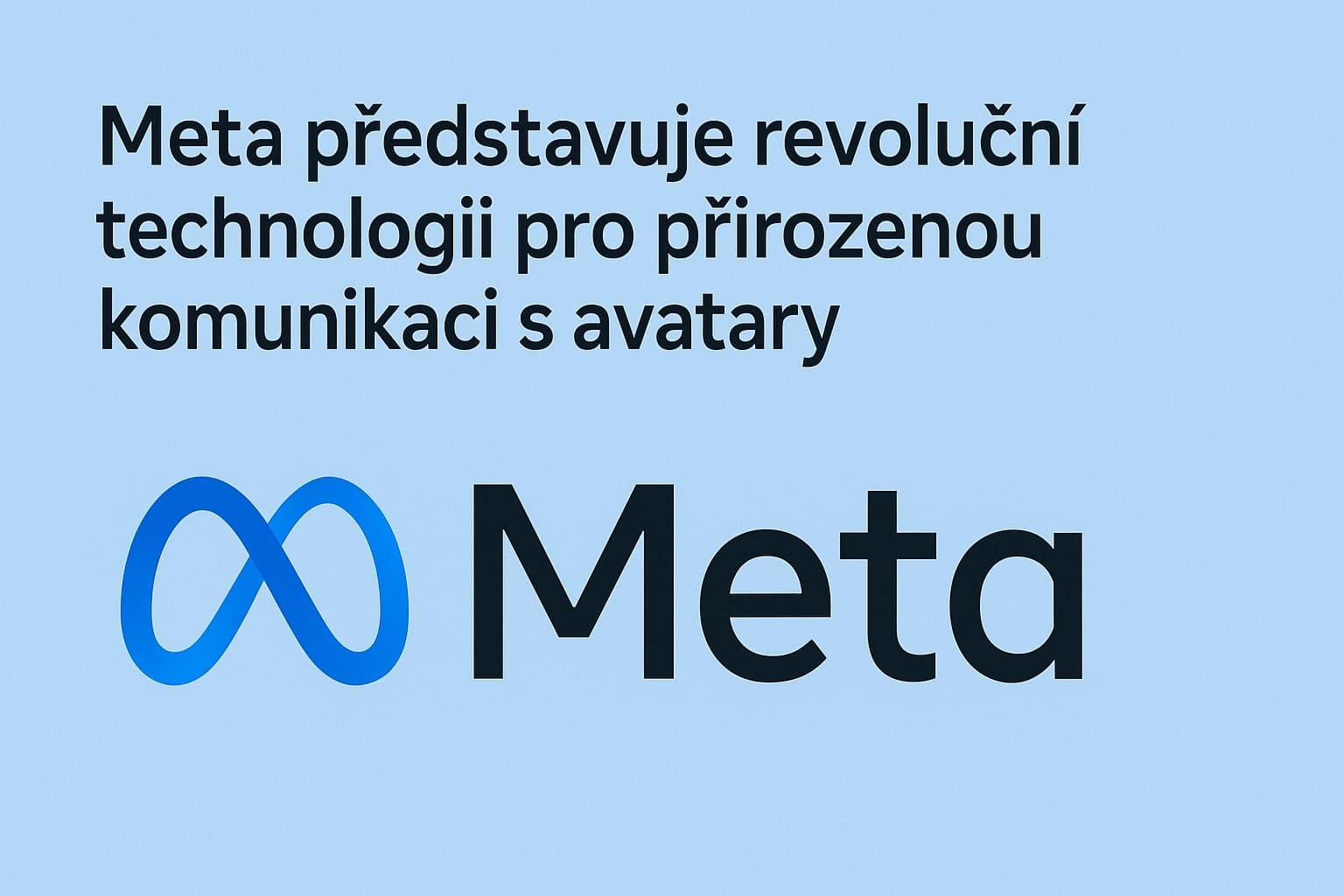 Meta představuje revoluční technologii pro přirozenou komunikaci s avatary