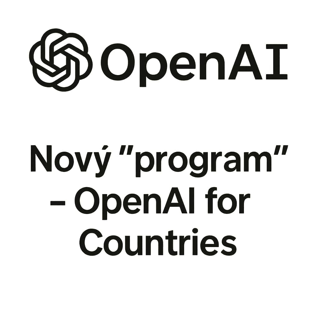 OpenAI rozšiřuje svůj dosah s programem "OpenAI for Countries"