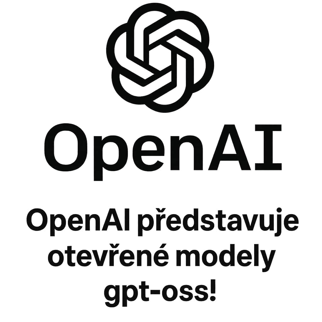 OpenAI představuje GPT-OSS: První otevřený AI model od dob GPT2