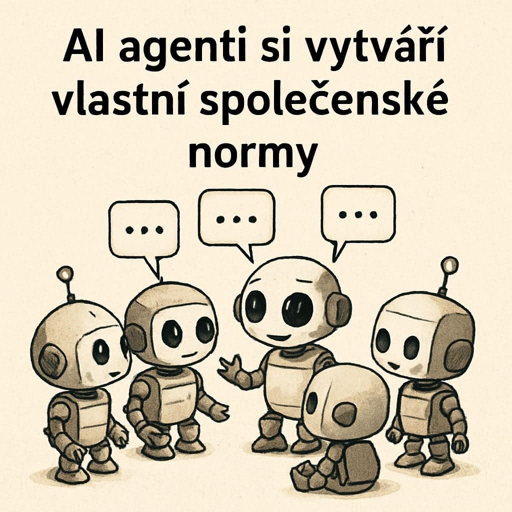 Populace AI agentů autonomně rozvíjí kolektivní chování podobně jako lidské společnosti